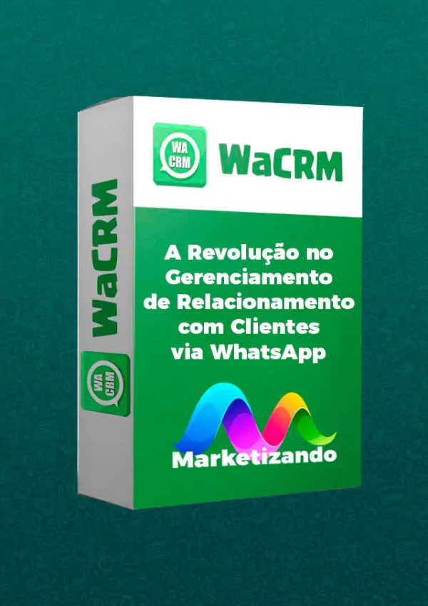 WaCRM – CRM WhatsApp Multicontas - Oficina do Código